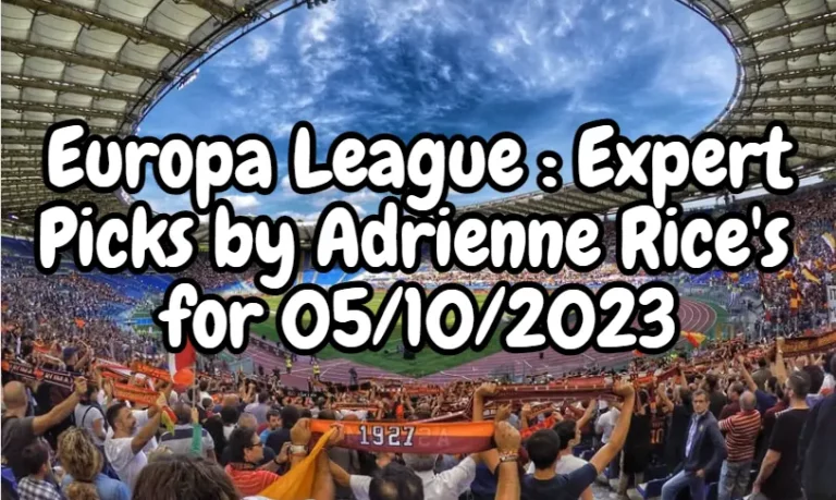 Europa League Rundown Adrienne Rice's Expert Picks for 04102023