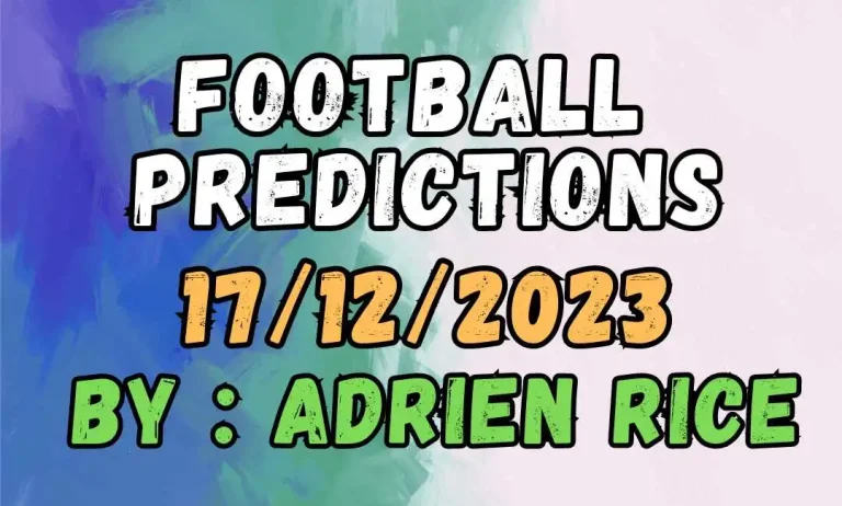 Discover expert football predictions for 17122023 by Adrien Rice. Insightful analysis on Premier League, Serie A, and La Liga matches. Stay ahead of the game!
