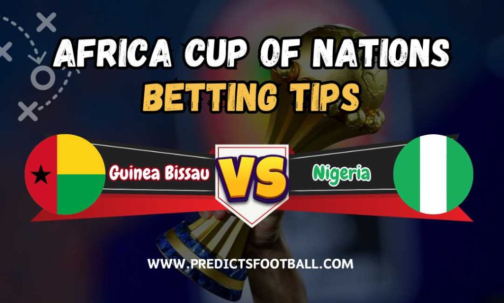 Football Predictions Guinea Bissau Vs Nigeria 22 01 2024 AFCON Betting   Explore AFCON Group A Predictions For Guinea Bissau Vs Nigeria. Get Betting Tips For An Intense Clash And Make Informed Decisions 22 01 2024 1024x616 