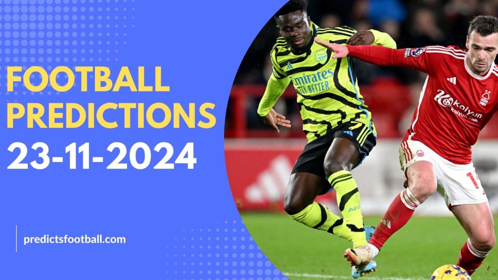 Football Predictions for November 23nd, 2024