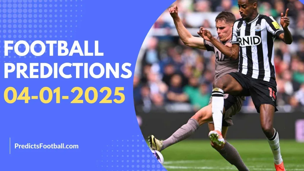 Football Predictions January 04, 2025 Super hot