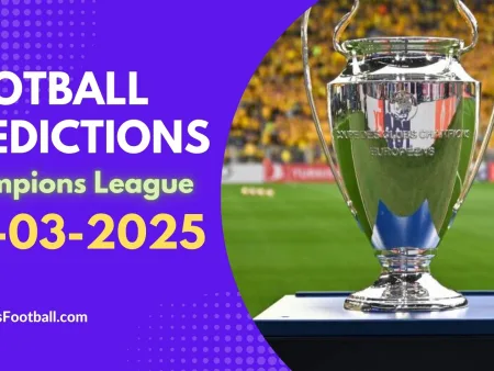 Football Predictions Champions League March 04, 2025 Super Hot VIP